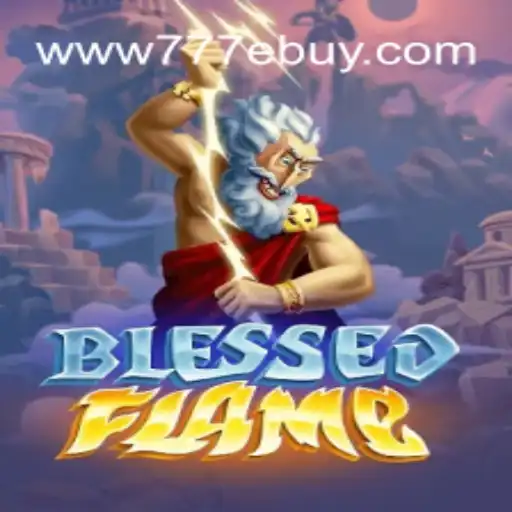Enter the World of BlessedFlame: A Thrilling Gaming Experience